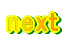 next 